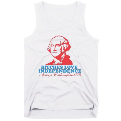 Bitches Love Independence Tank Top