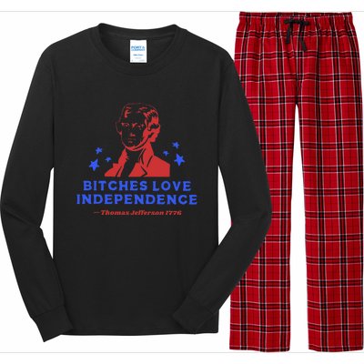 Bitches Love Independence Funny 4th Of July Thomas Jefferson Long Sleeve Pajama Set