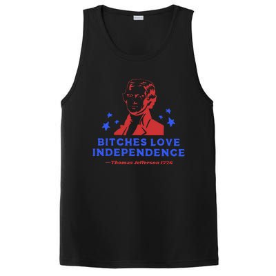 Bitches Love Independence Funny 4th Of July Thomas Jefferson PosiCharge Competitor Tank