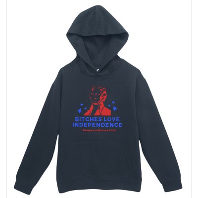 Bitches Love Independence Funny 4th Of July Thomas Jefferson Urban Pullover Hoodie