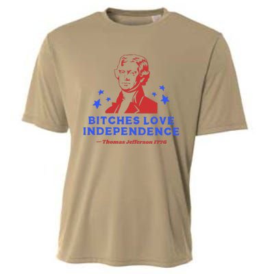 Bitches Love Independence Funny 4th Of July Thomas Jefferson Cooling Performance Crew T-Shirt