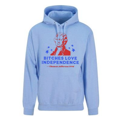 Bitches Love Independence Funny 4th Of July Thomas Jefferson Unisex Surf Hoodie