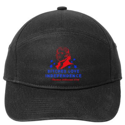 Bitches Love Independence Thomas Jefferson 1776 7-Panel Snapback Hat