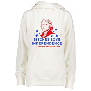 Bitches Love Independence Thomas Jefferson 1776 Womens Funnel Neck Pullover Hood