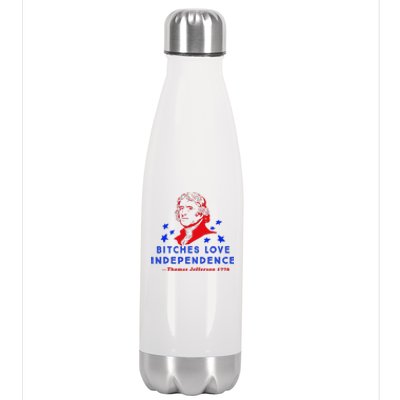 Bitches Love Independence Thomas Jefferson 1776 Stainless Steel Insulated Water Bottle