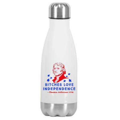 Bitches Love Independence Thomas Jefferson 1776 Stainless Steel Insulated Water Bottle