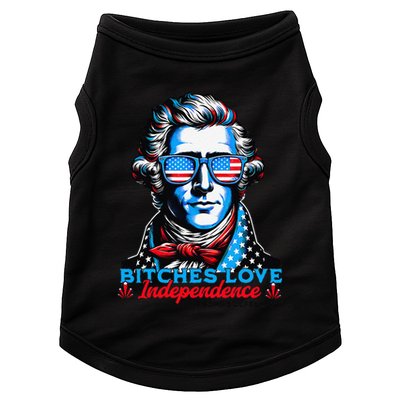 Bitches Love Independence Funny 4th Of July Thomas Jefferson Doggie Tank