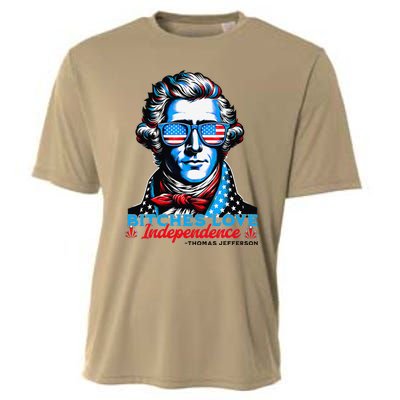 Bitches Love Independence Funny 4th Of July Thomas Jefferson Cooling Performance Crew T-Shirt