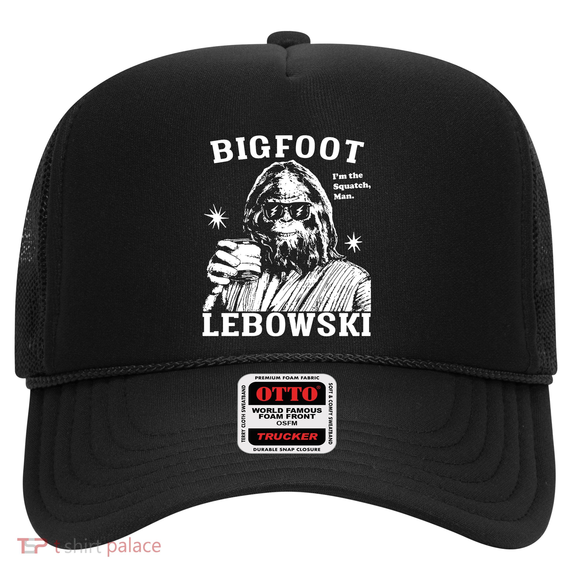 Bigfoot Lebowski IM The Squatch Man Trucker Hat