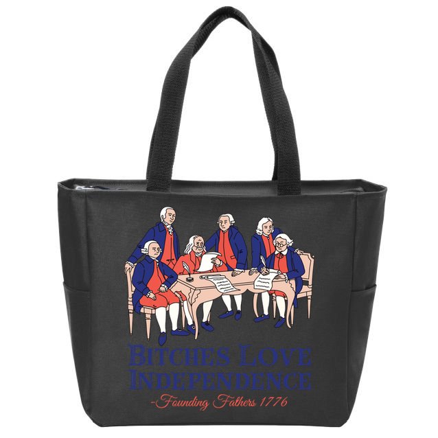 Bitches Love Independence 4th Of July Zip Tote Bag