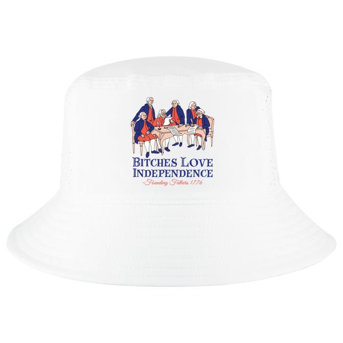 Bitches Love Independence 4th Of July Cool Comfort Performance Bucket Hat