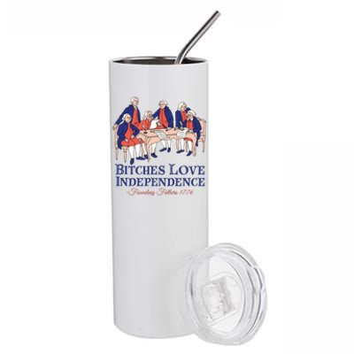 Bitches Love Independence 4th Of July Stainless Steel Tumbler