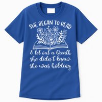 Book Lover Ideas Love To Read Wildflower Book Quotes Cute Gift Tall T-Shirt