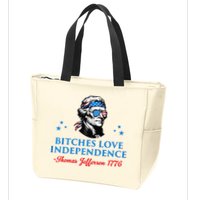 Bitches Love Independence Thomas Jefferson Founding Zip Tote Bag