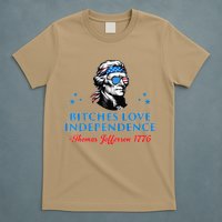 Bitches Love Independence Thomas Jefferson Founding T-Shirt