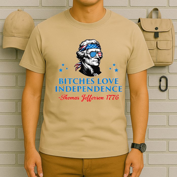 Bitches Love Independence Thomas Jefferson Founding T-Shirt