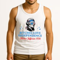 Bitches Love Independence Thomas Jefferson Founding Tank Top