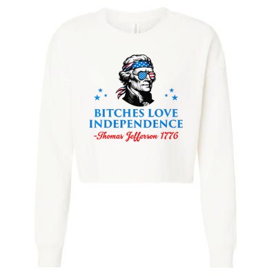 Bitches Love Independence Thomas Jefferson Founding Cropped Pullover Crew