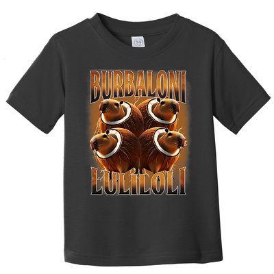 Burbaloni Luliloli Italian Brain Rot Capybara Meme Toddler T-Shirt