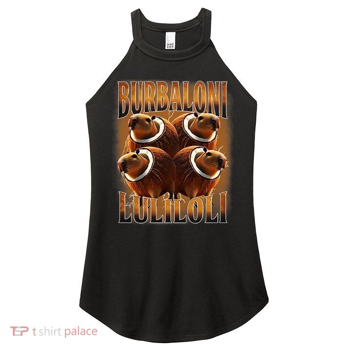 Burbaloni Luliloli Italian Brain Rot Capybara Meme Women's Perfect Tri Rocker Tank