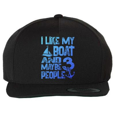 Boats Lover I Like My Boat And Maybe 3 People Boating Gift Wool Snapback Cap