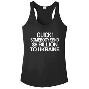 Barely Legal Inc Quick Somebody Send $8 Billion To Ukraine Ladies PosiCharge Competitor Racerback Tank