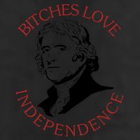 Bitches Love Independence Thomas Jefferson Funny 4th Of July 25L Jumbo Tote