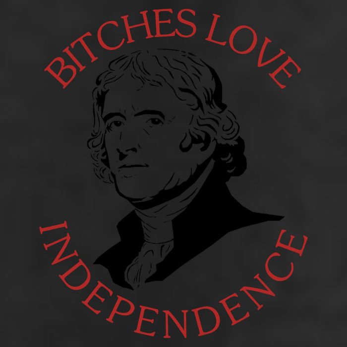Bitches Love Independence Thomas Jefferson Funny 4th Of July 25L Jumbo Tote
