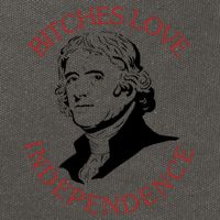 Bitches Love Independence Thomas Jefferson Funny 4th Of July Cotton Canvas Backpack