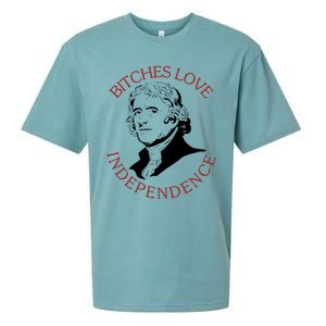 Bitches Love Independence Thomas Jefferson Funny 4th Of July Sueded Cloud Jersey T-Shirt