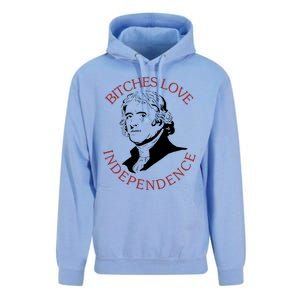 Bitches Love Independence Thomas Jefferson Funny 4th Of July Unisex Surf Hoodie