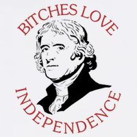Bitches Love Independence Thomas Jefferson Funny 4th Of July Bucket Hat