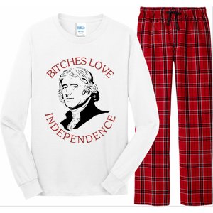 Bitches Love Independence Thomas Jefferson Funny 4th Of July Long Sleeve Pajama Set