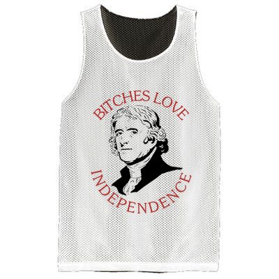 Bitches Love Independence Thomas Jefferson Funny 4th Of July Mesh Reversible Basketball Jersey Tank