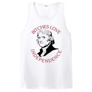 Bitches Love Independence Thomas Jefferson Funny 4th Of July PosiCharge Competitor Tank