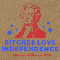 Bitches Love Independence Funny 4th Of July Thomas Jefferson Cotton Canvas Backpack