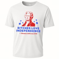Bitches Love Independence Funny Founding Fathers 4th Of July Cooling Performance Crew T-Shirt