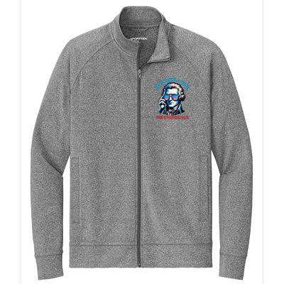 Bitches Love Independence Funny 4th Of July Thomas Jefferson Stretch Full-Zip Cadet Jacket