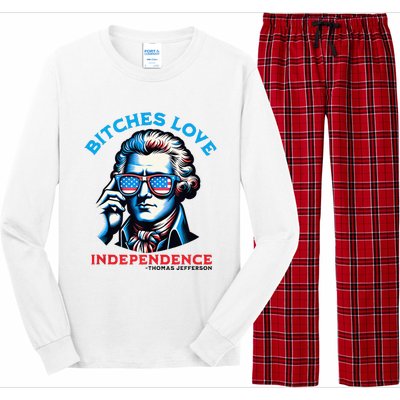 Bitches Love Independence Funny 4th Of July Thomas Jefferson Long Sleeve Pajama Set