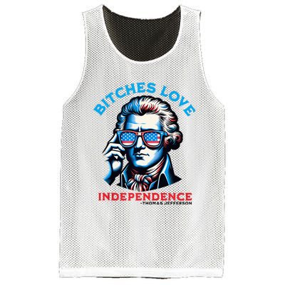 Bitches Love Independence Funny 4th Of July Thomas Jefferson Mesh Reversible Basketball Jersey Tank