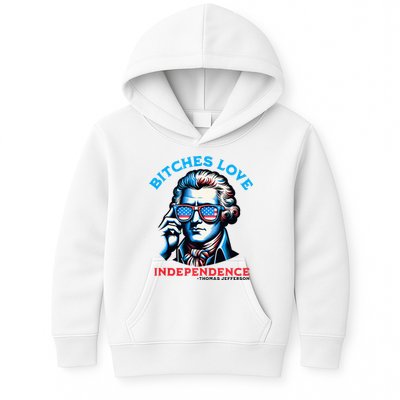 Bitches Love Independence Funny 4th Of July Thomas Jefferson Kids Hoodie
