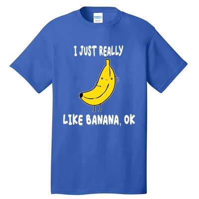 Banana Lover I Just Really Like Banana Fruit Premium Gift Tall T-Shirt