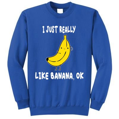 Banana Lover I Just Really Like Banana Fruit Premium Gift Tall Sweatshirt