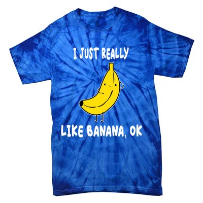 Banana Lover I Just Really Like Banana Fruit Premium Gift Tie-Dye T-Shirt