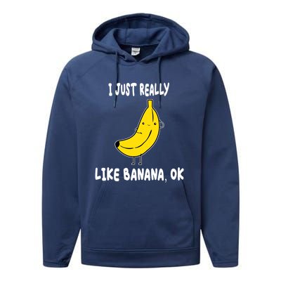 Banana Lover I Just Really Like Banana Fruit Premium Gift Performance Fleece Hoodie