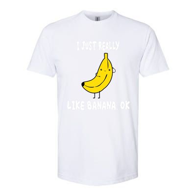 Banana Lover I Just Really Like Banana Fruit Premium Gift Softstyle CVC T-Shirt