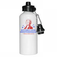 Bitches Love Independence Funny 4th Of July Thomas Jefferson Aluminum Water Bottle