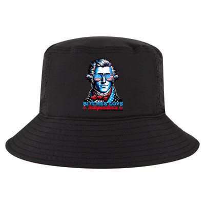 Bitches Love Independence Funny 4th Of July Thomas Jefferson Cool Comfort Performance Bucket Hat