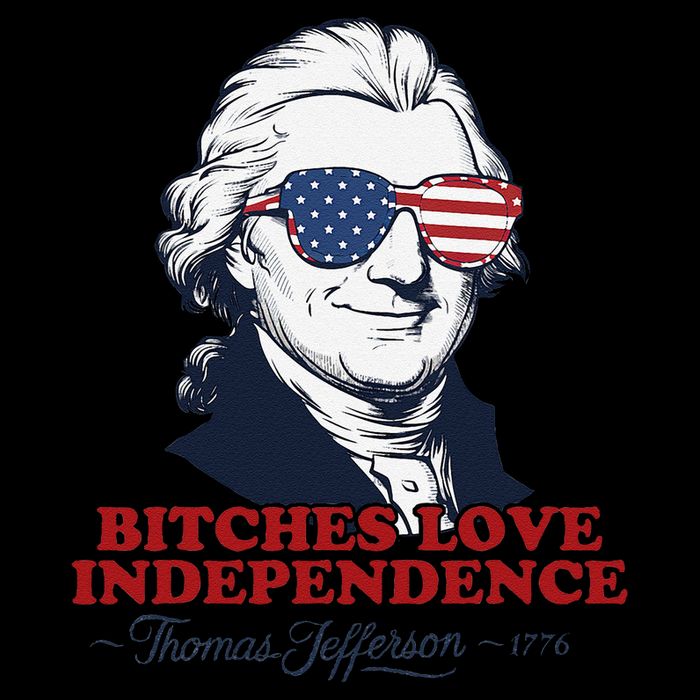 Bitches Love Independence Funny Patriotic Thomas Jefferson Drawstring Bag