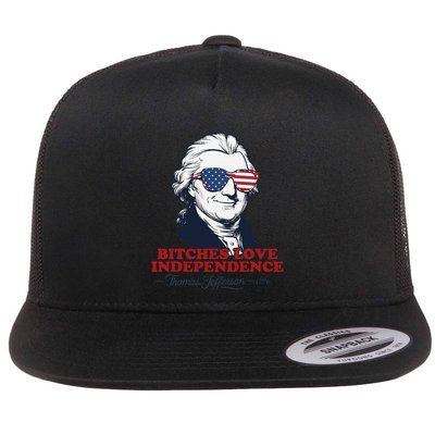 Bitches Love Independence Funny Patriotic Thomas Jefferson Flatbill Hat